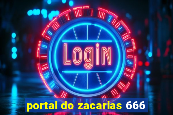 portal do zacarias 666